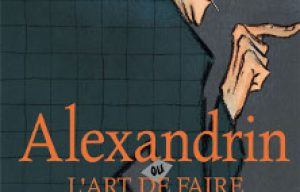 ‘Alexandrin’ de Rabaté et Kokor : BD RTL du mois d’août