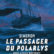 ‘Le passager du Polarlys’. José-Louis Bocquet, Christian Cailleaux, d’après Simenon
