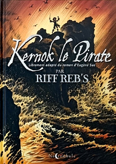 ‘Kernok le pirate’, Riff Reb’s